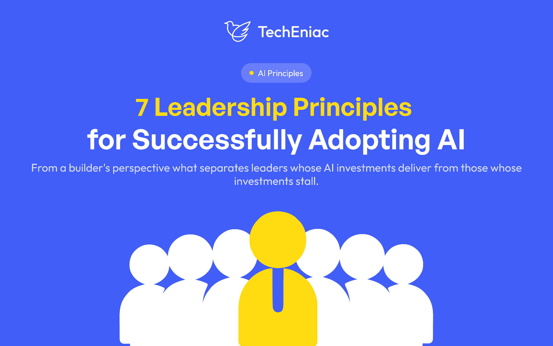 7 Leadership Principles for Successful AI Adoption
