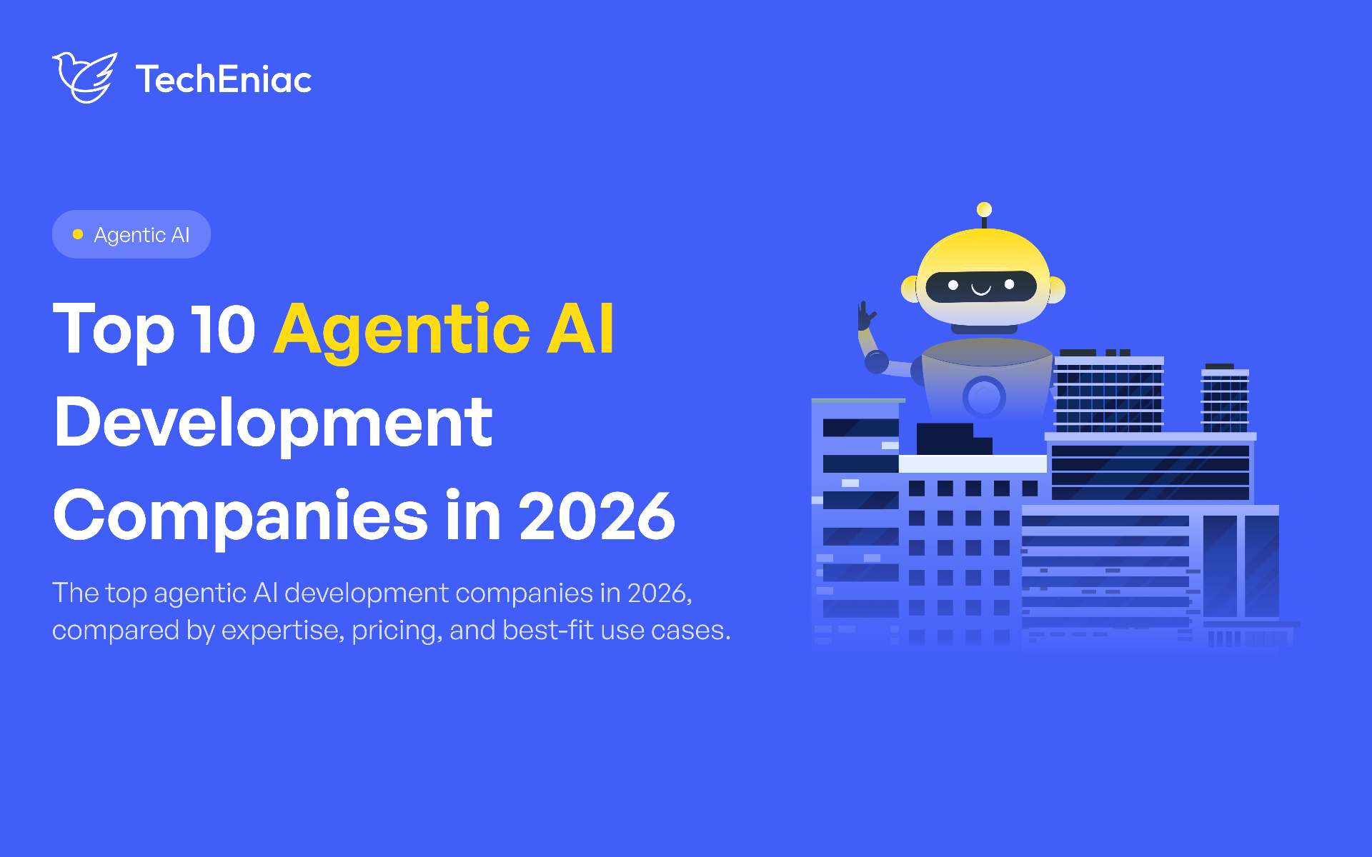 Top 10 Agentic AI Development Companies in 2026