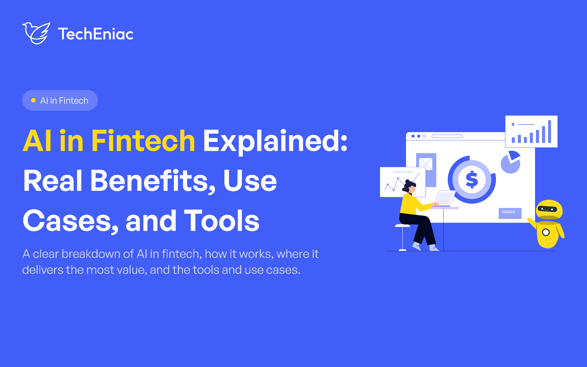 AI in Fintech: Benefits, Key Usecases and Examples