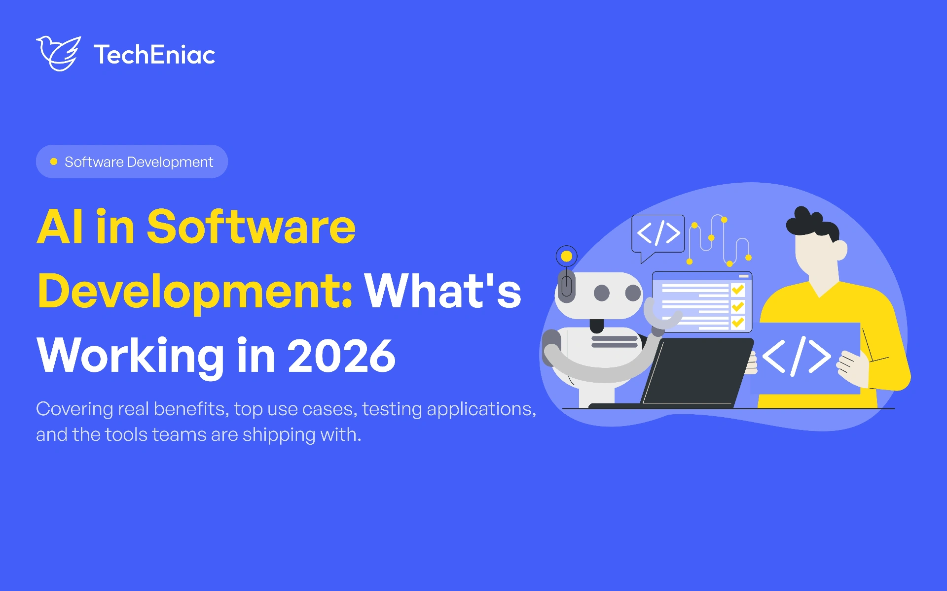 AI in Software Development: Benefits, Use Cases, and Tools That Actually Work