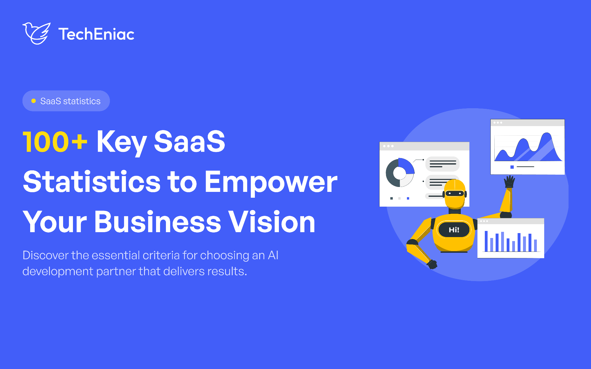100+ Key SaaS Statistics to Empower Your Business Vision