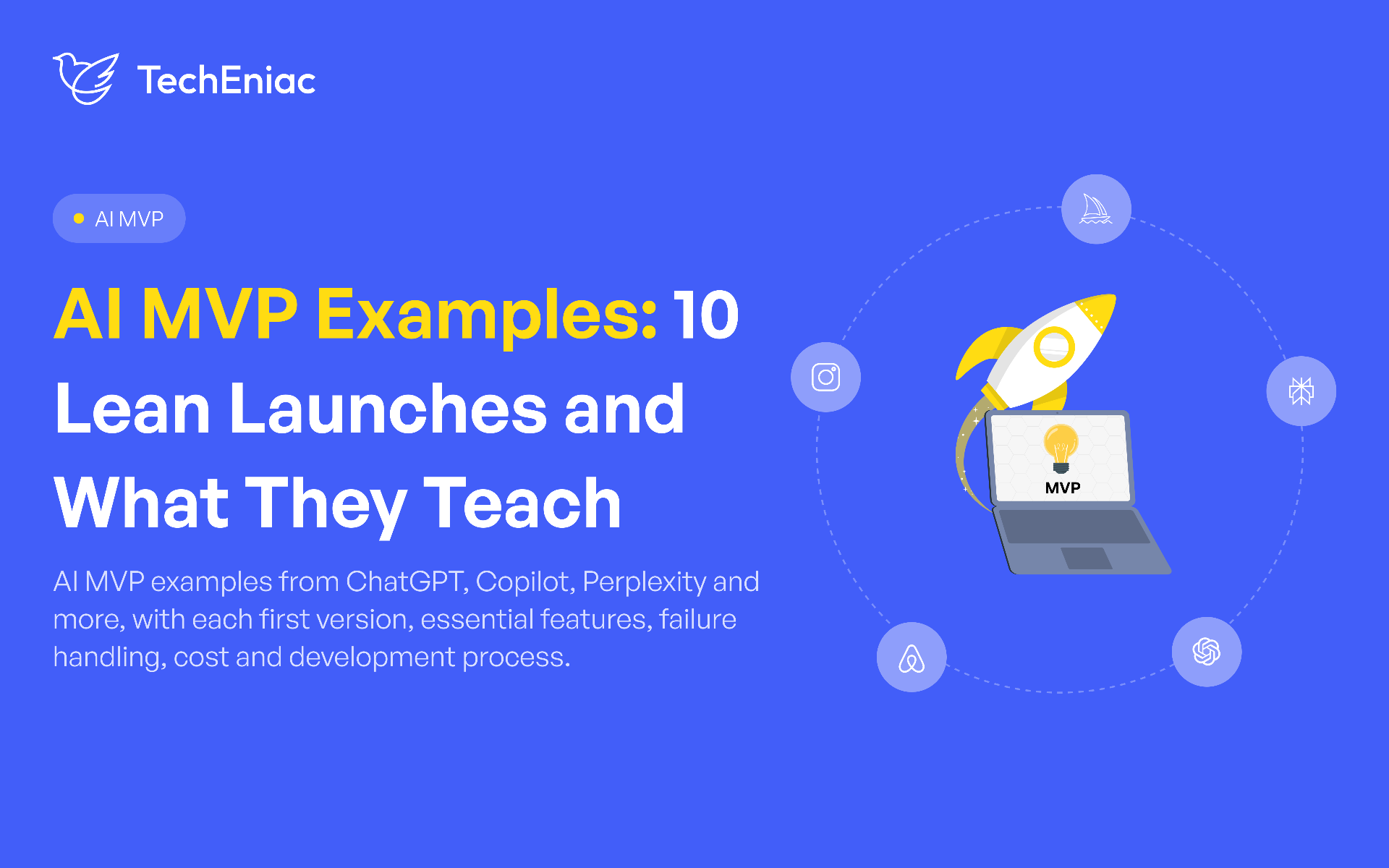 AI MVP Examples: From Lean Launch to Long-Term Success