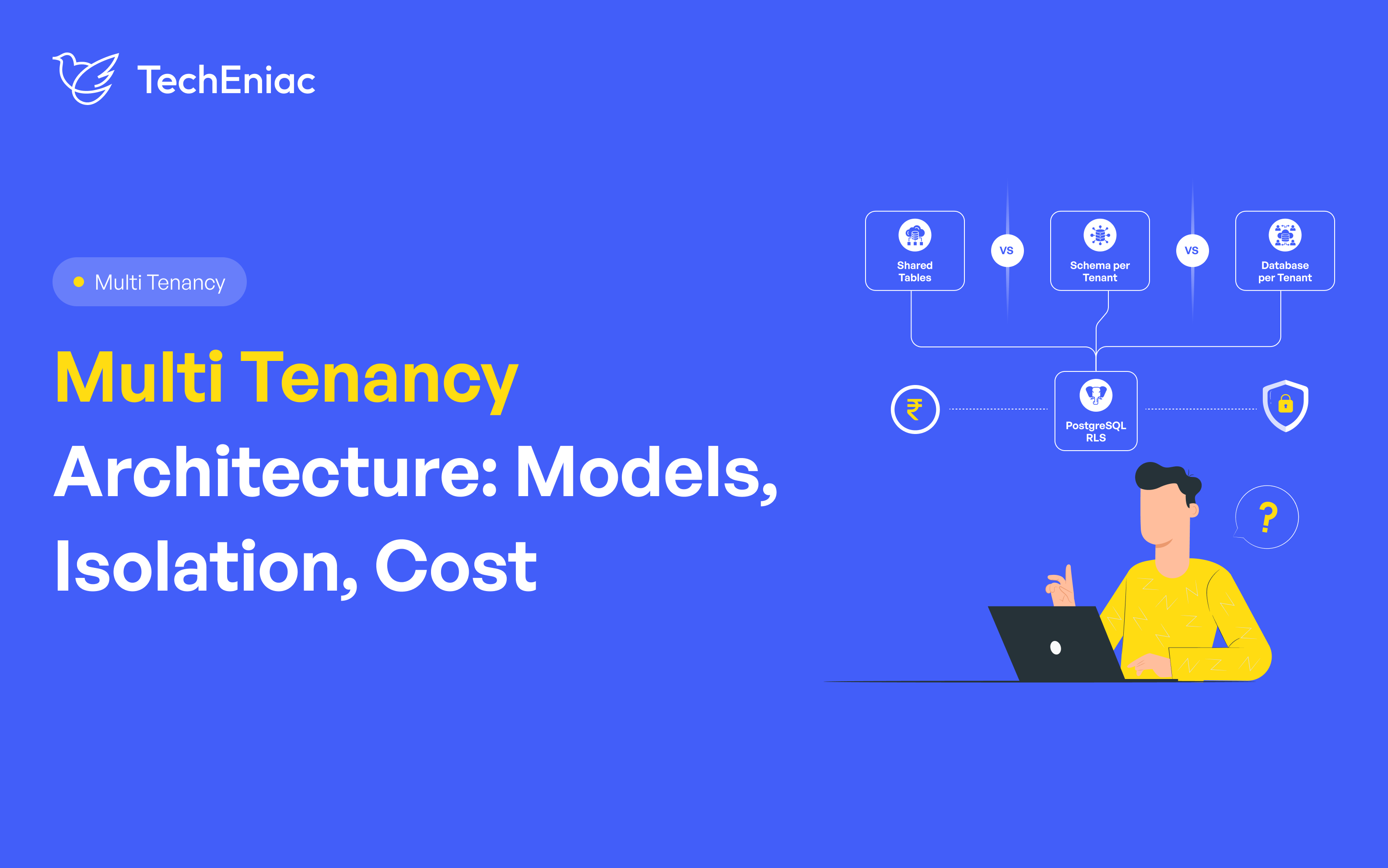 Multi-Tenant Architecture for SaaS: A Practical Guide
